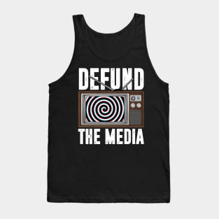 Defund The Media Tank Top